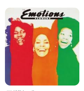 The Emotions
Flowers