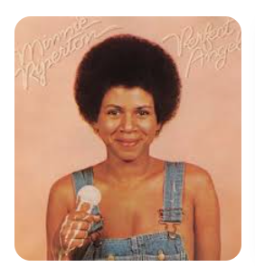 Minnie Riperton ‘Perfect Angel’